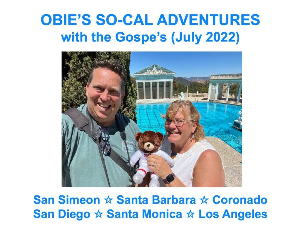 Obie's Adventures in So-Cal